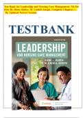 Test  Bank For Leadership and Nursing Care Management&comma;7th Edition By  Diane Huber&comma;M&period; Lindell Joseph&comma;Complete Chapters 1-26&comma;Updated Newest Version