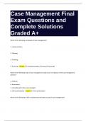 Case Management Final Exam Questions and Complete Solutions Graded A&plus;