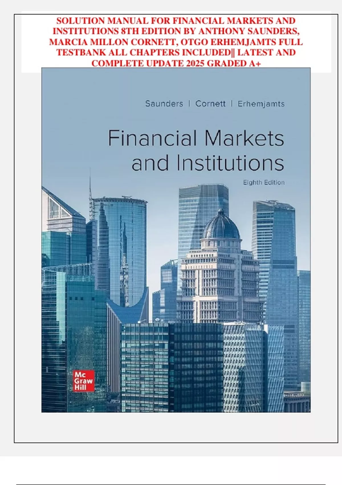 SOLUTION MANUAL FOR FINANCIAL MARKETS AND INSTITUTIONS 8TH EDITION BY ...