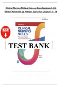 Test Bank for Clinical Nursing Skills A Concept-Based Approach 4th Edition Volume III by Pearson Education Chapters 1 - 16
