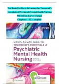 Test Bank For Davis Advantage for Townsend&rsquo;s Essentials of Psychiatric Mental Health Nursing 9th Edition by Karyn Morgan&comma; All Chapters 1 - 32&comma; Verified Newest Version