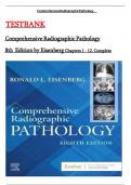 Test Bank- Comprehensive Radiographic Pathology 8th Edition &lpar; Ronald Eisenberg&comma; 2024&rpar; All Chapters 1-12&vert;&vert; Latest Edition