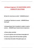 LA Steam Engineer&vert; 91 QUESTIONS&vert; WITH COMPLETE SOLUTIONS