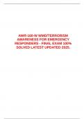  AWR-160-W WMD&sol;TERRORISM AWARENESS FOR EMERGENCY RESPONDERS - FINAL EXAM 100&percnt; SOLVED LATEST UPDATED 2025&period; &emsp;