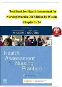 Test Bank For Health Assessment for Nursing Practice&comma; 7th Edition by Susan F Wilson&comma; Jean Foret Giddens All Chapters 1-24
