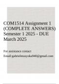 COM1514 Assignment 1 &lpar;COMPLETE ANSWERS&rpar; Semester 1 2025 - DUE March 2025
