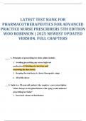 LATEST TEST BANK FOR PHARMACOTHERAPEUTICS FOR ADVANCED PRACTICE NURSE PRESCRIBERS 5TH EDITION WOO ROBINSON &vert; 2025 NEWEST UPDATED VERSION&period; FULL CHAPTERS