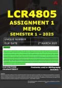 LCR4805 ASSIGNMENT 1 MEMO - SEMESTER 1 - 2025 - UNISA &ndash; DUE DATE&colon; - 27 MARCH 2025 &lpar;DETAILED ANSWERS - FULLY REFERENCED - GUARANTEED A&plus;&excl;&rpar;