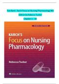 TEST BANK for Karch&rsquo;s Focus on Nursing Pharmacology 9th Edition by Rebecca Tucker &lpar;Complete 60 Chapters Q&A&rpar;