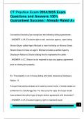 CT Practice Exam 2024&sol;2025 Exam  Questions and Answers 100&percnt;  Guaranteed Success &vert; Already Rated A&plus;