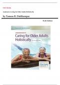 Test Bank - Anderson's Caring for Older Adults Holistically Sixth Edition by Tamara R&period; Dahlkemper&comma; All Chapters Included 