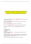 CFM Exam Study Guide questions and answers 100&percnt; guaranteed success
