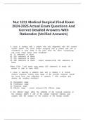 Nur 1211 Medical Surgical Final Exam 2024-2025 Actual Exam Questions And Correct Detailed Answers With Rationales &lpar;Verified Answers&rpar;