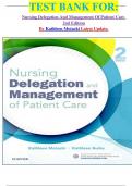 TEST BANK FOR&colon; Nursing Delegation And Management Of Patient Care  2nd Edition By Kathleen Motacki Latest Update&period;