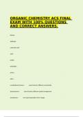 ORGANIC CHEMISTRY ACS FINAL EXAM WITH 100&percnt; QUESTIONS AND CORRECT ANSWERS&period;