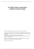 ILE PREP FINAL EXAM WITH COMPLETE SOLUTIONS