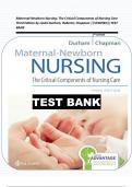 Maternal-Newborn Nursing&colon; The Critical Components of Nursing Care  Third Edition by Linda Durham&comma; Roberta&semi; Chapman &vert;&vert;VERIFIED&vert;&vert;TEST BANK