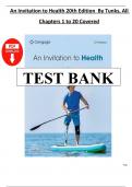 Complete Test Bank - An Invitation to Health 21st Edition - Lisa Tunks&comma; All Chapters 1 to 20 Covered