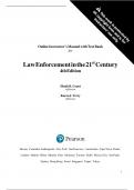 Test Bank for Law Enforcement in the 21st Century&comma; 4th Edition by Heath Grant&semi;Karen Terry&comma; 9780134158204&comma; Covering Chapters 1-13 &vert; Includes Rationales