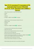 Iggy 52 GI Assessment 52 Assessment of the  Gastrointestinal System UPDATED   ACTUAL  Exam  Questions and CORRECT  Answers 