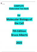 COMPLETE Elaborated Test Bank For Molecular Biology of the Cell 7th Edition Bruce Alberts 2025