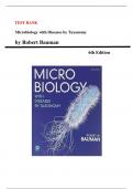 Test Bank - Microbiology with Diseases by Taxonomy 6th Edition by Robert Bauman&comma; All Chapters Included