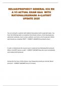 RELIAS&sol;PROPHECY GENERAL ICU RN A V3 ACTUAL EXAM Q&A  WITH RATIONALES&vert;GRADE A&plus;&vert;LATEST UPDATE 2025