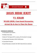2025 RN HESI EXIT V1 &lpar;3 Set of Exams&rcub; Qs & Ans to Pass the Exam &lpar;NGN style Qs & Case studies&rpar;&comma; 100&percnt; Verified