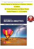 Solution Manual for Introduction to Business Analytics&comma; 1st Edition By Vernon Richardson and Marcia Watson&comma; Verified Chapters 1 - 12&comma; Complete Newest Version