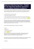 Maternal Child Nursing Care - Chapter 25 The High-Risk Newborn Questions and Complete Solutions Graded A&plus;