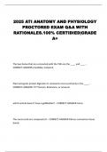 2025 ATI ANATOMY AND PHYSIOLOGY PROCTORED EXAM Q&A WITH RATIONALES&period;100&percnt; CERTIDIED&vert;GRADE A&plus;