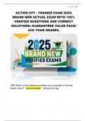 ACTION CPT - TRAINER EXAM 2025&vert;  BRAND NEW ACTUAL EXAM WITH 100&percnt;  VERIFIED QUESTIONS AND CORRECT  SOLUTIONS&vert; GUARANTEED VALUE PACK&vert;  ACE YOUR GRADES&period;