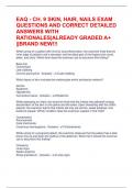 EAQ - CH&period; 9 SKIN&comma; HAIR&comma; NAILS EXAM QUESTIONS AND CORRECT DETAILED ANSWERS WITH RATIONALES&vert;ALREADY GRADED A&plus; &vert;&vert;BRAND NEW&excl;&excl;&excl;