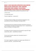 BASIC X-RAY MACHINE OPERATOR 2025&vert; BRAND NEW ACTUAL EXAM WITH 100&percnt; VERIFIED QUESTIONS AND CORRECT SOLUTIONS&vert; GUARANTEED VALUE PACK&vert; ACE YOUR GRADES&period;