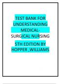 Test Bank for Understanding Medical-Surgical Nursing&comma; 5th Edition by Williams & Hopper