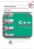 Test Bank Complete&lowbar; C&plus;&plus; Programming&colon; From Problem Analysis To Program Design 8th Edition By D&period;S&period; Malik&vert; All Chapters 1-18&vert; Latest Version With Verified Answers&vert; Rated A&plus;