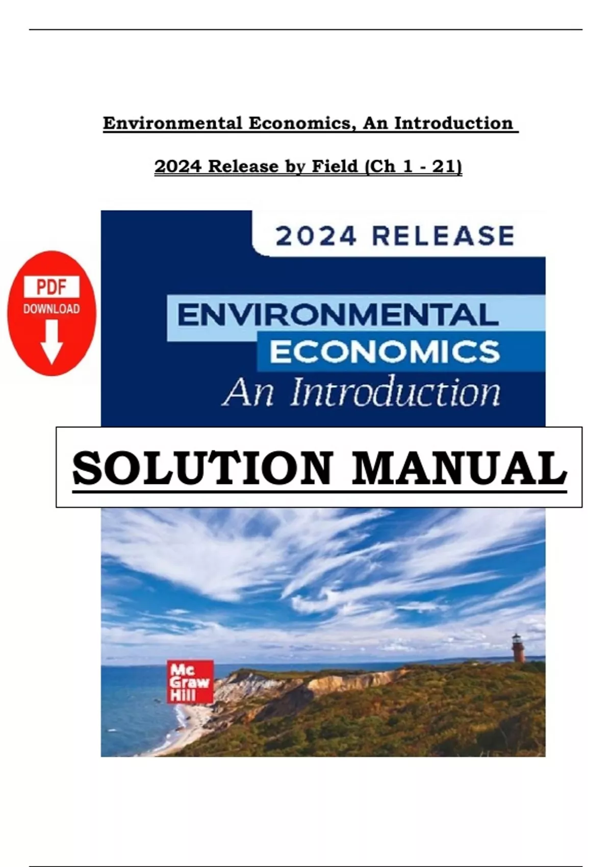 Solution Manual for Environmental Economics, An Introduction