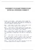GOURMET CULINARY TERMS EXAM WITH ALL ANSWERS CORRECT&period;