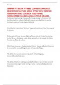 SEMPER FIT BASIC FITNESS COURSE EXAM 2025&vert; BRAND NEW ACTUAL EXAM WITH 100&percnt; VERIFIED QUESTIONS AND CORRECT SOLUTIONS&vert; GUARANTEED VALUE PACK&vert; ACE YOUR GRADES&period;
