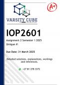 IOP2601 Assignment 2 &lpar;DETAILED ANSWERS&rpar; Semester 1 2025 - DISTINCTION GUARANTEED