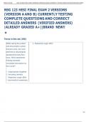 NSG 123 HESI FINAL EXAM 2 VERSIONS  &lpar;VERSION A AND B&rpar; CURRENTLY TESTING  COMPLETE QUESTIONS AND CORRECT  DETAILED ANSWERS &lpar;VERIFIED ANSWERS&rpar;  &vert;ALREADY GRADED A&plus;&vert;&vert;BRAND NEW&excl;&excl; 