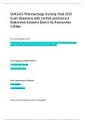 NUR2474 Pharmacology Nursing Final 2025  Exam Questions with Verified and Correct  Elaborated Answers (Score A)-Rasmussen  College 