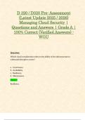 D 320 &sol; D320 Pre- Assessment &lpar;Latest Update 2025 &sol; 2026&rpar; Managing Cloud Security &vert; Questions and Answers &vert; Grade A &vert; 100&percnt; Correct &lpar;Verified Answers&rpar; - WGU