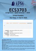 ECS3703 Assignment 1 QUIZ &lpar;ANSWERS&rpar; Semester 1 2025 - DISTINCTION GUARANTEED
