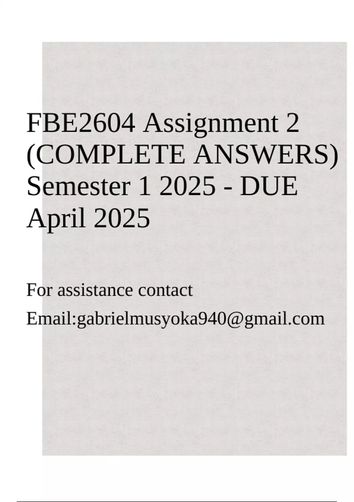 FBE2604 Assignment 2 (COMPLETE ANSWERS) Semester 1 2025 - DUE April ...