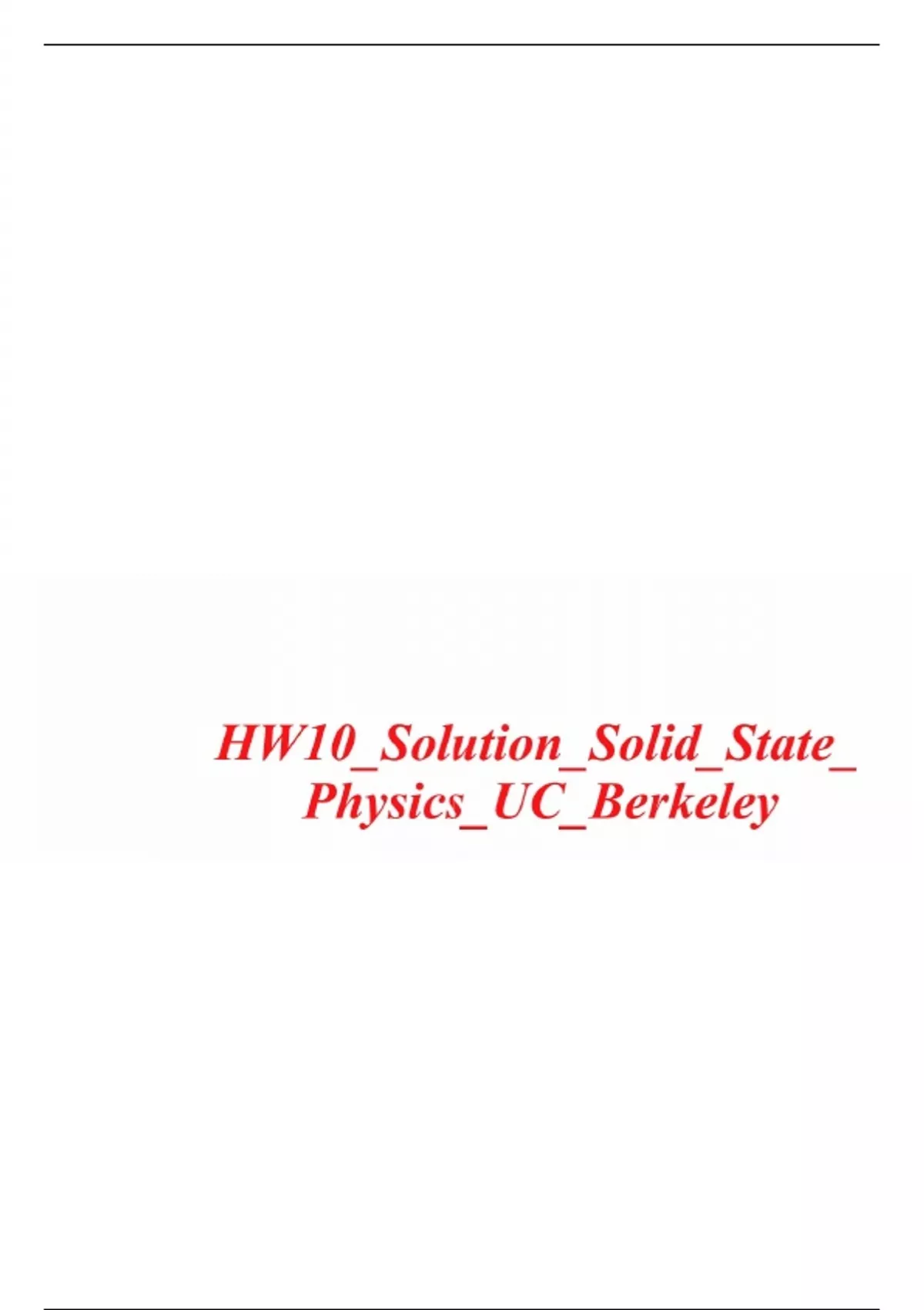 Solid State Physics HW10 Solution Guide 2025/2026 - HW10 - Stuvia US
