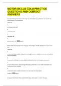 MOTOR SKILLS EXAM PRACTICE  QUESTIONS AND CORRECT  ANSWERS