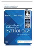 Test Bank- Comprehensive Radiographic Pathology 8th Edition &lpar; Ronald Eisenberg&comma; 2025&rpar; All Chapters 1-12&vert;&vert; Latest Edition