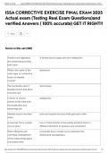 ISSA CORRECTIVE EXERCISE FINAL EXAM 2025 Actual exam &lpar;Testing Real Exam Questions&rpar;and verified Answers &lpar; 100&percnt; accurate&rpar; GET IT RIGHT&excl;&excl;