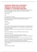 NURSING PROCESS AND DRUG THERAPY QUESTIONS WITH CORRECT ANSWERS 2025&period;